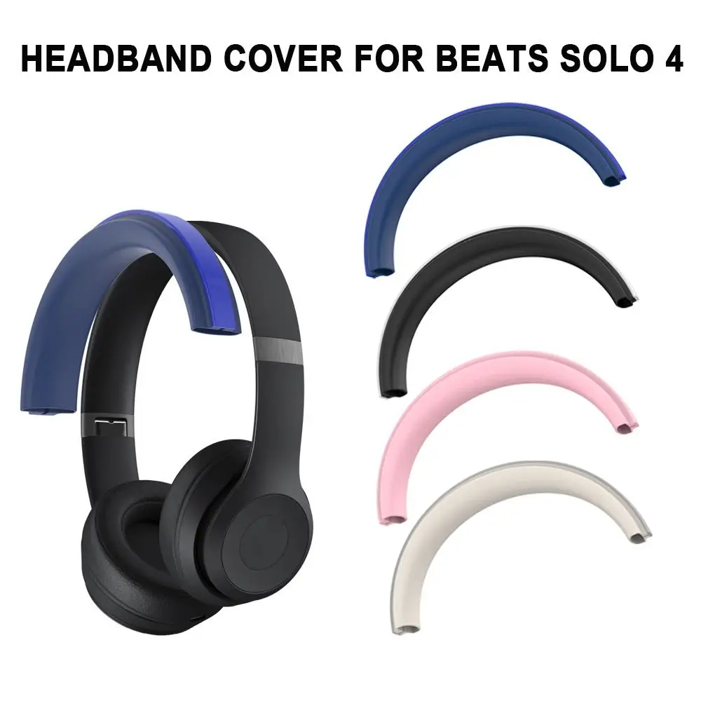 Beats Headphone Solo 4 - สําหรับ Beats Solo 4 ใหม่เปลี่ยนหูฟังแถบคาดศีรษะซิลิโคนหูฟัง Head